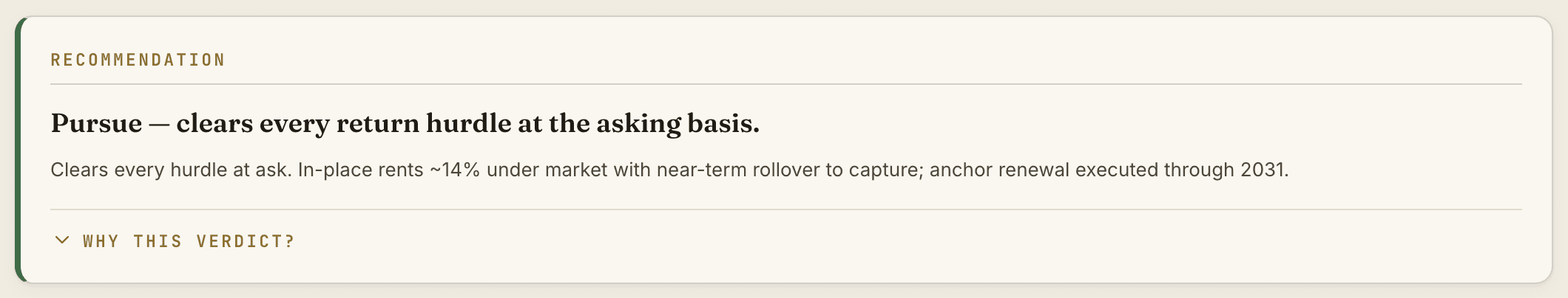 Recommendation card from a second underwriting brief, reading Pursue with the reasoning beneath it
